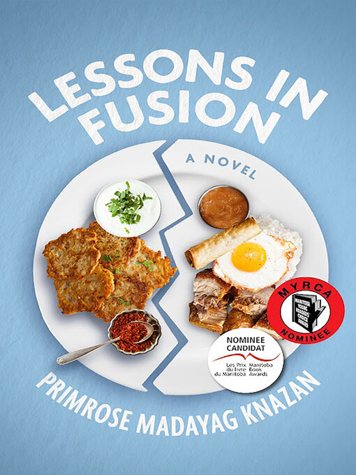 Title details for Lessons In Fusion by Primrose Madayag Knazan - Available